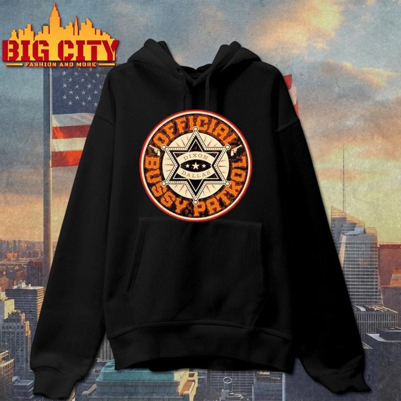 Dixon Dallas Bussy Patrol Shirt