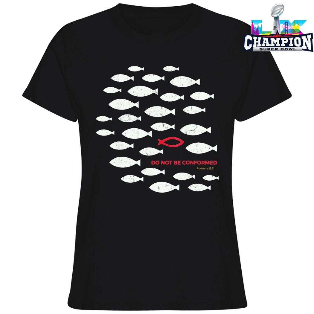 Do Not Be Conformed Funny Fish Red Romans 12 2 Bible Verse Shirt