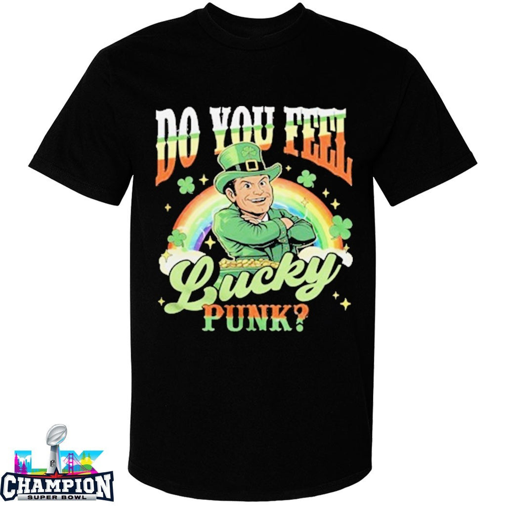 Do You Feel Lucky Punk St Paddy Pete Hegseth T-shirts