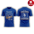 Dodgers 9-Times World Series Champions 2025 Two Sided Shirt