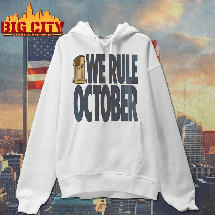 Dodgers World Series Champions 2025 We Rule October Dodgers shirt