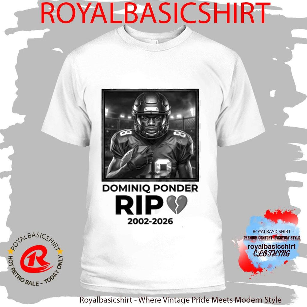 Dominiq Ponder RIP 2002 2026 T-Shirt