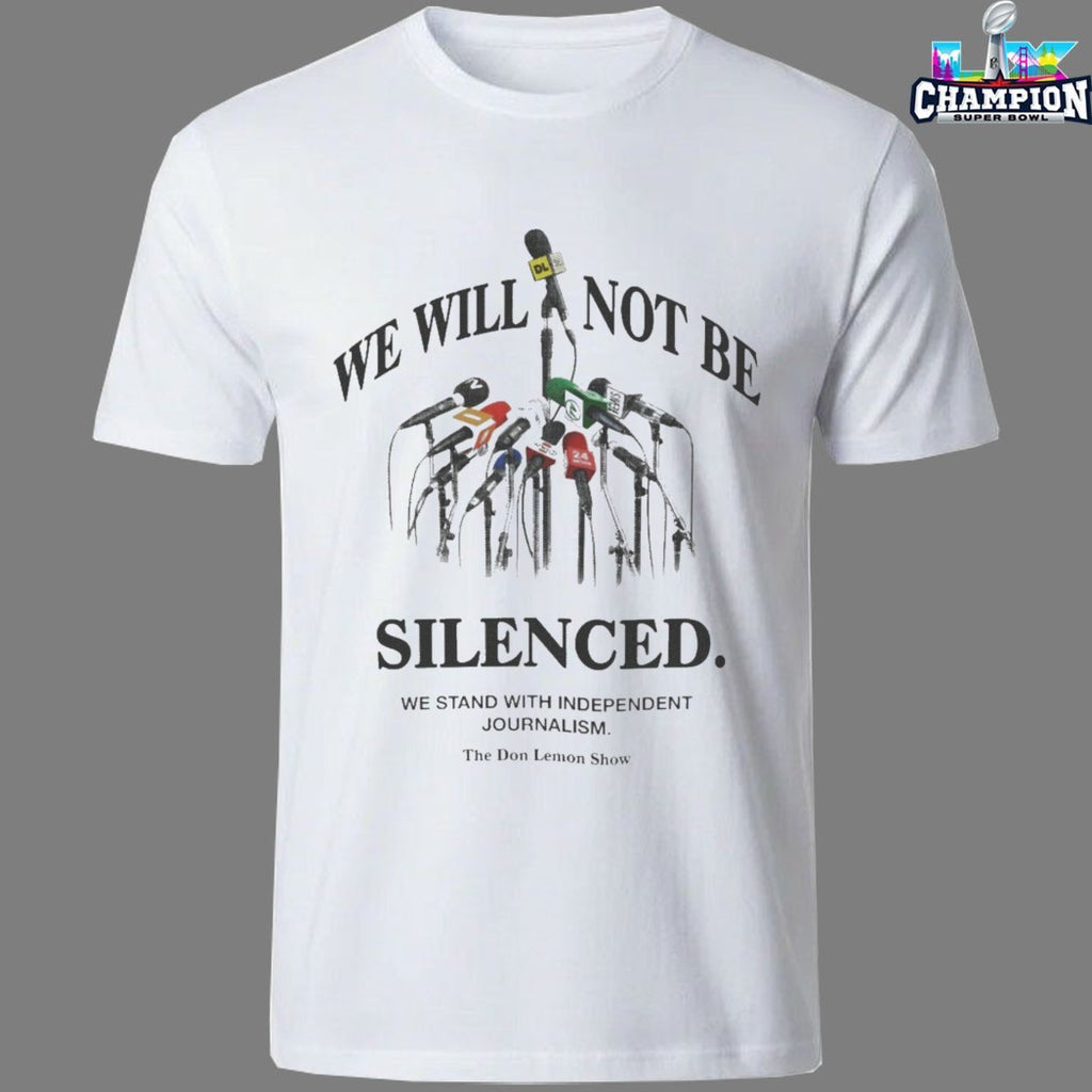 Don Lemon We Will Not Be Silenced T-Shirts