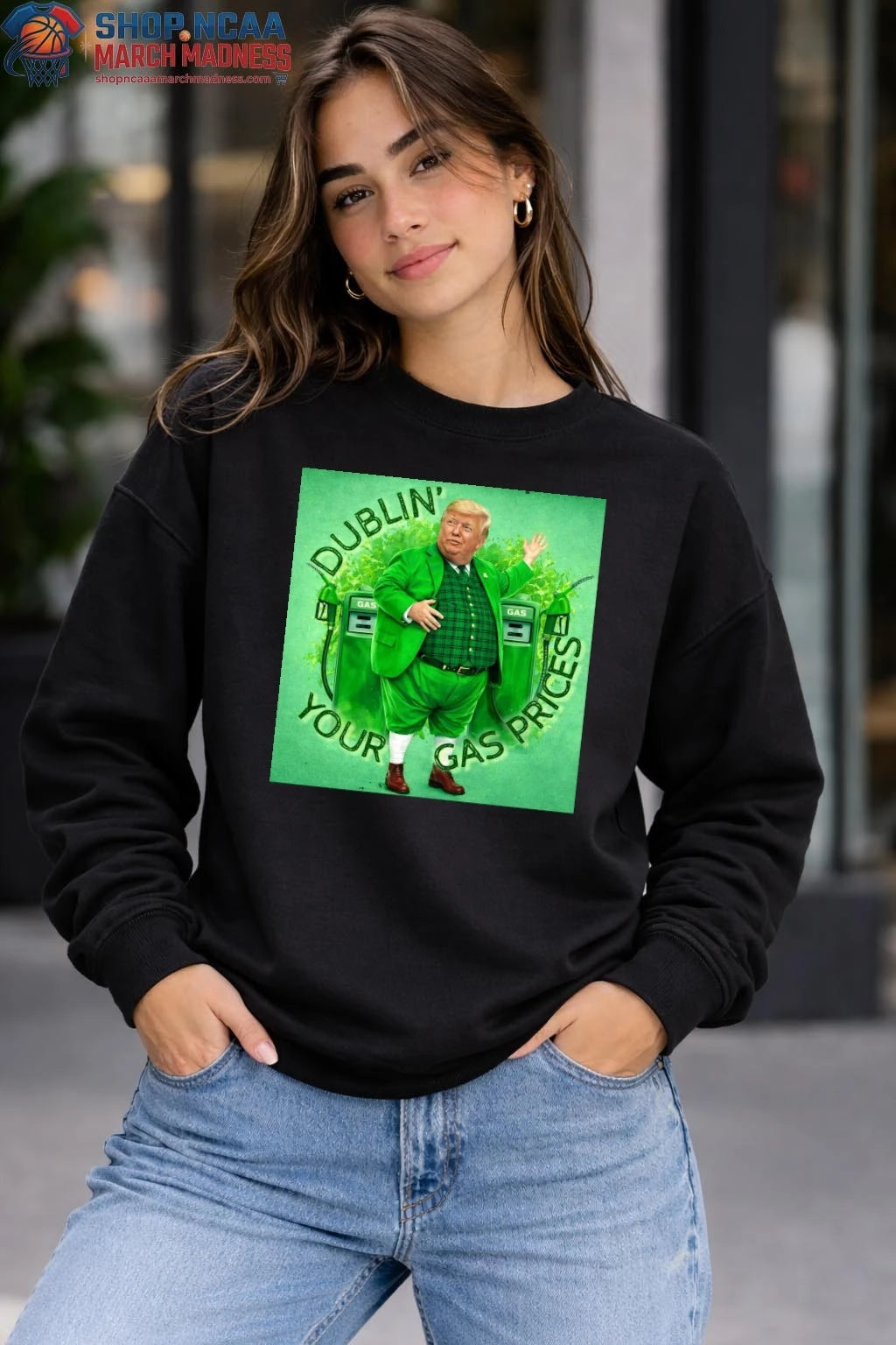 Donald Trump Dublin Your Gas Prices St Patrick’s Day 2026 Shirt