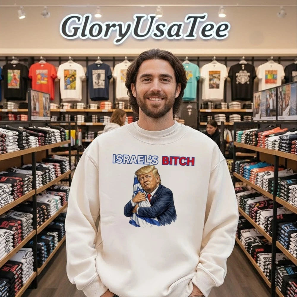 Donald Trump Israel’s Bitch Shirt