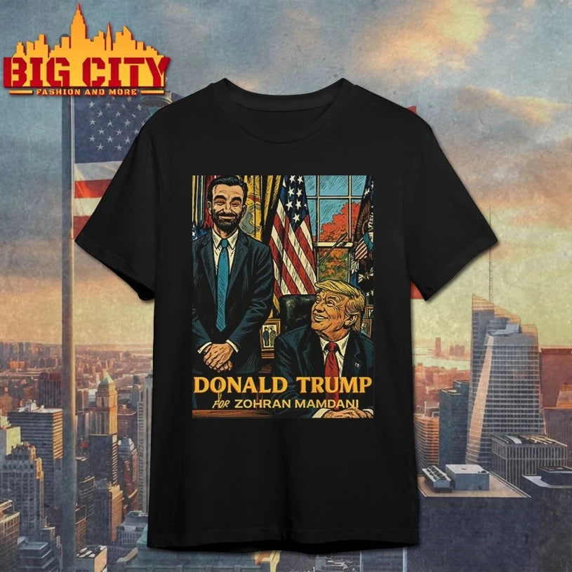 Donald Trump Likes Zohran Mamdani poster shirt