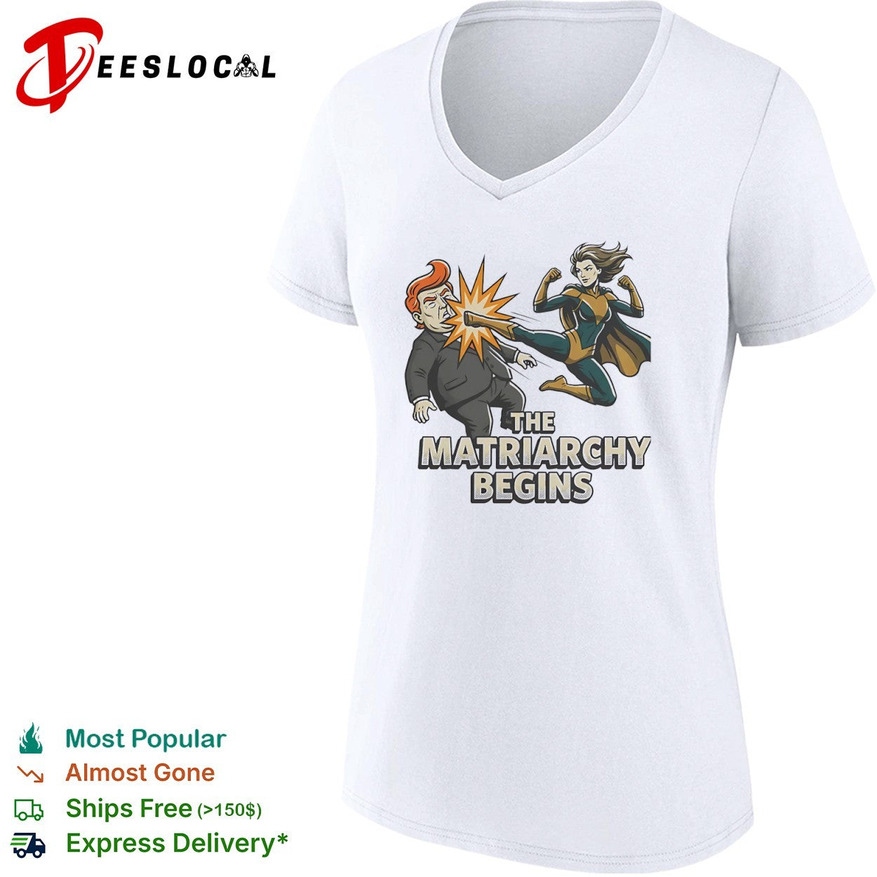 Donald Trump The Matriarchy Begins Superhero Fighting Shirt