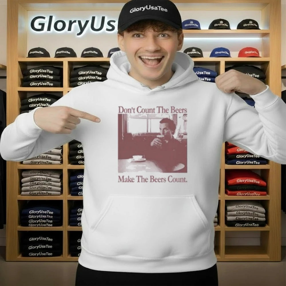 Don’t Count The Beers Make The Beers Count Gentlemen Shirt
