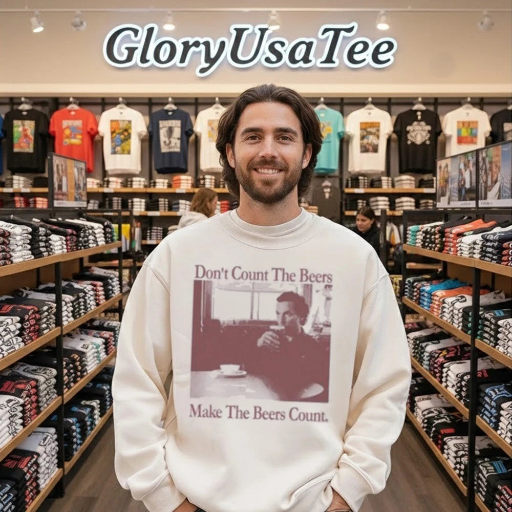 Don’t Count The Beers Make The Beers Count Gentlemen Shirt