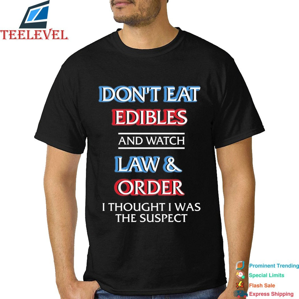 Don’t Eat Edibles And Watch TV Show I Thought I Was The Damn Suspect