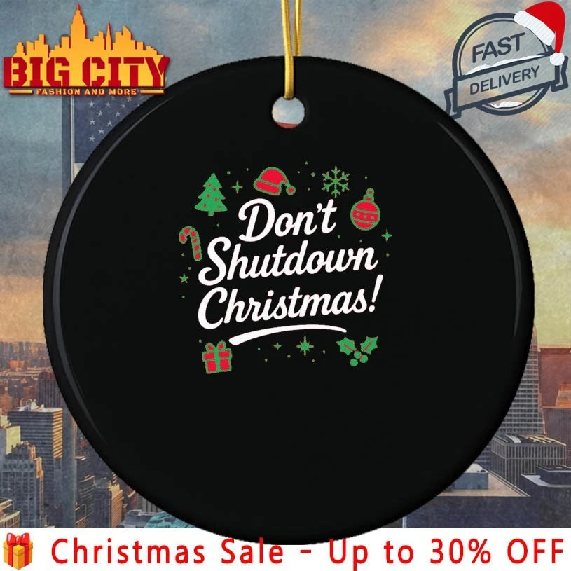 Don’t Shutdown Christmas shirt