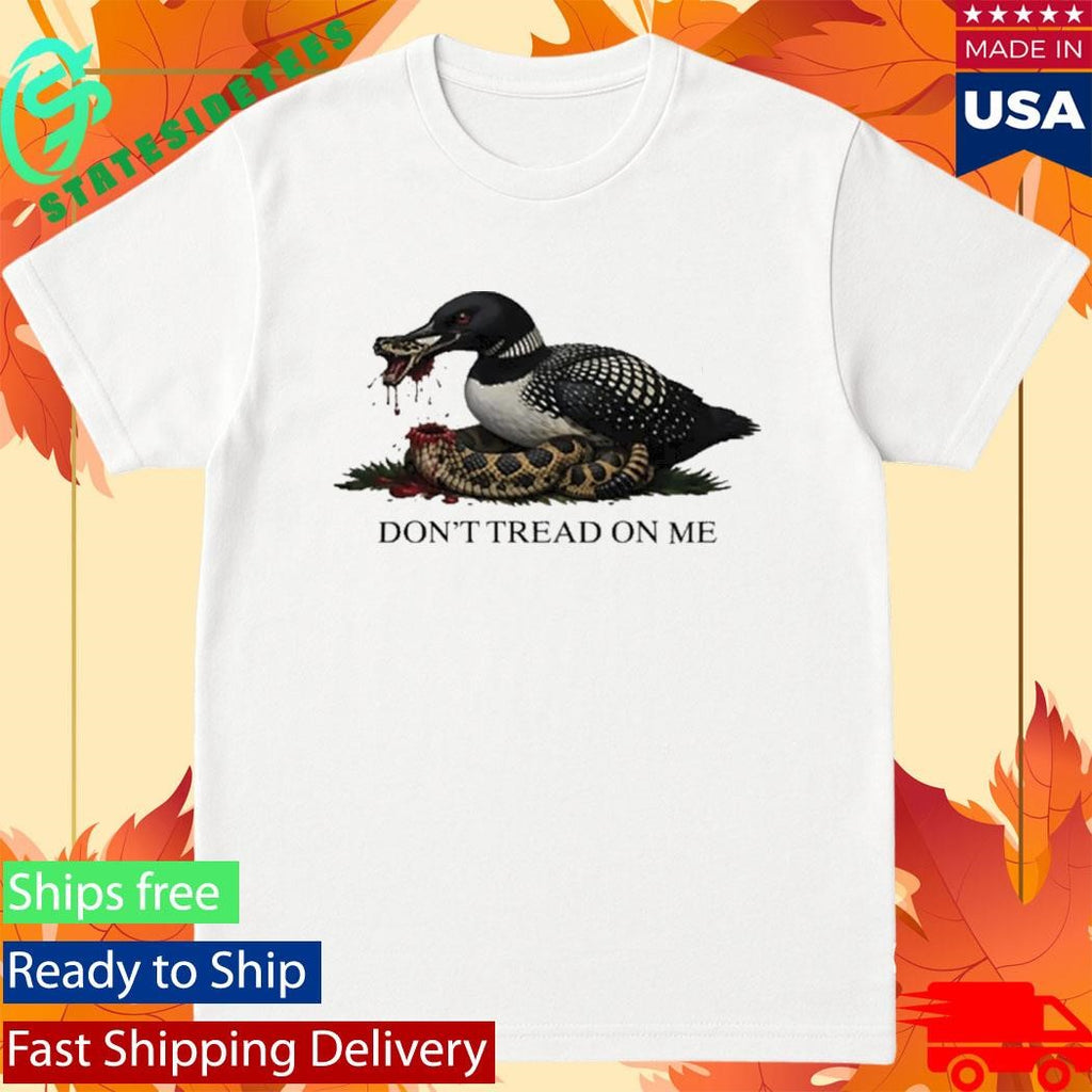 Don’t Tread On Me Minnesota Loon Gadsden Flag Loon Snake Shirt