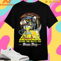 Don’t Waste Time Before Time Wastes You Boss Dog Est Never Until Forever Let’s Get Wasted Death Shirts