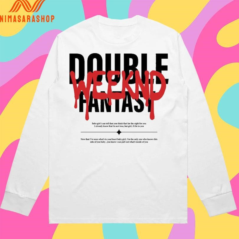 Double Fantasy Weeknd Blood Shirts
