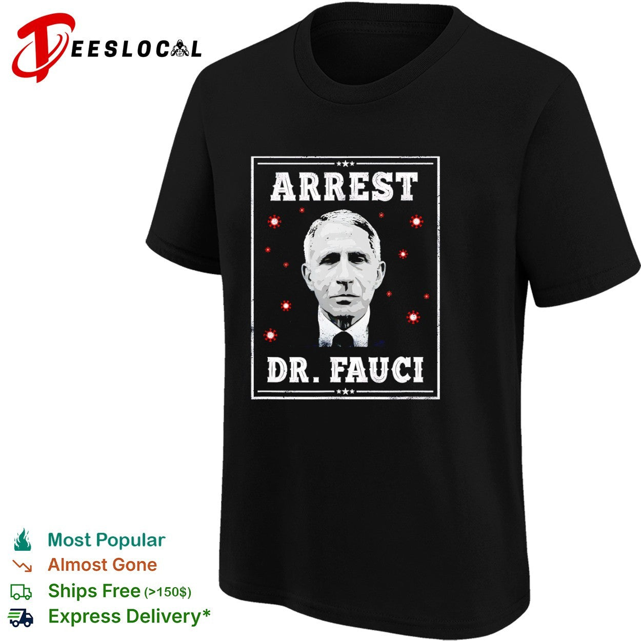 Dr Fauci arrest medical freedom anti lockdown political portrait shirt