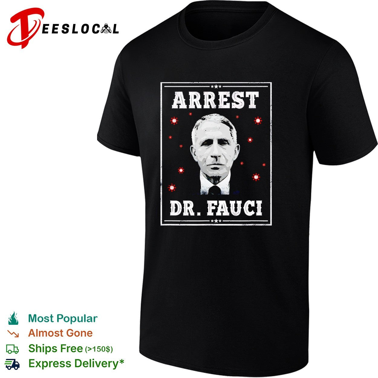 Dr Fauci arrest medical freedom anti lockdown political portrait shirt