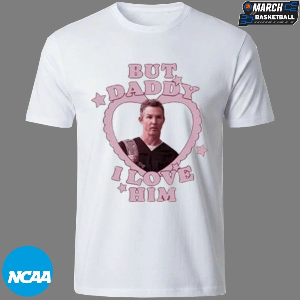 Dr. Jack Abbot But Daddy I Love Him T-Shirts