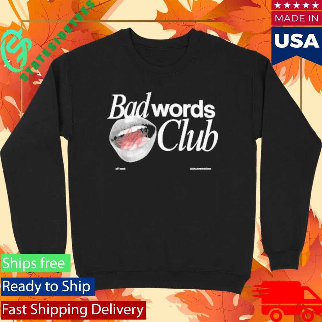 Dr. Lauren Hughes Bad Words Club Good Parents Shirt