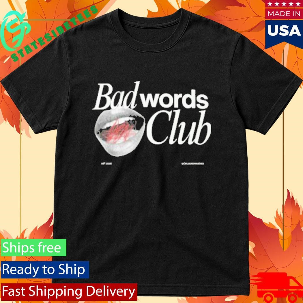 Dr. Lauren Hughes Bad Words Club Good Parents Shirt