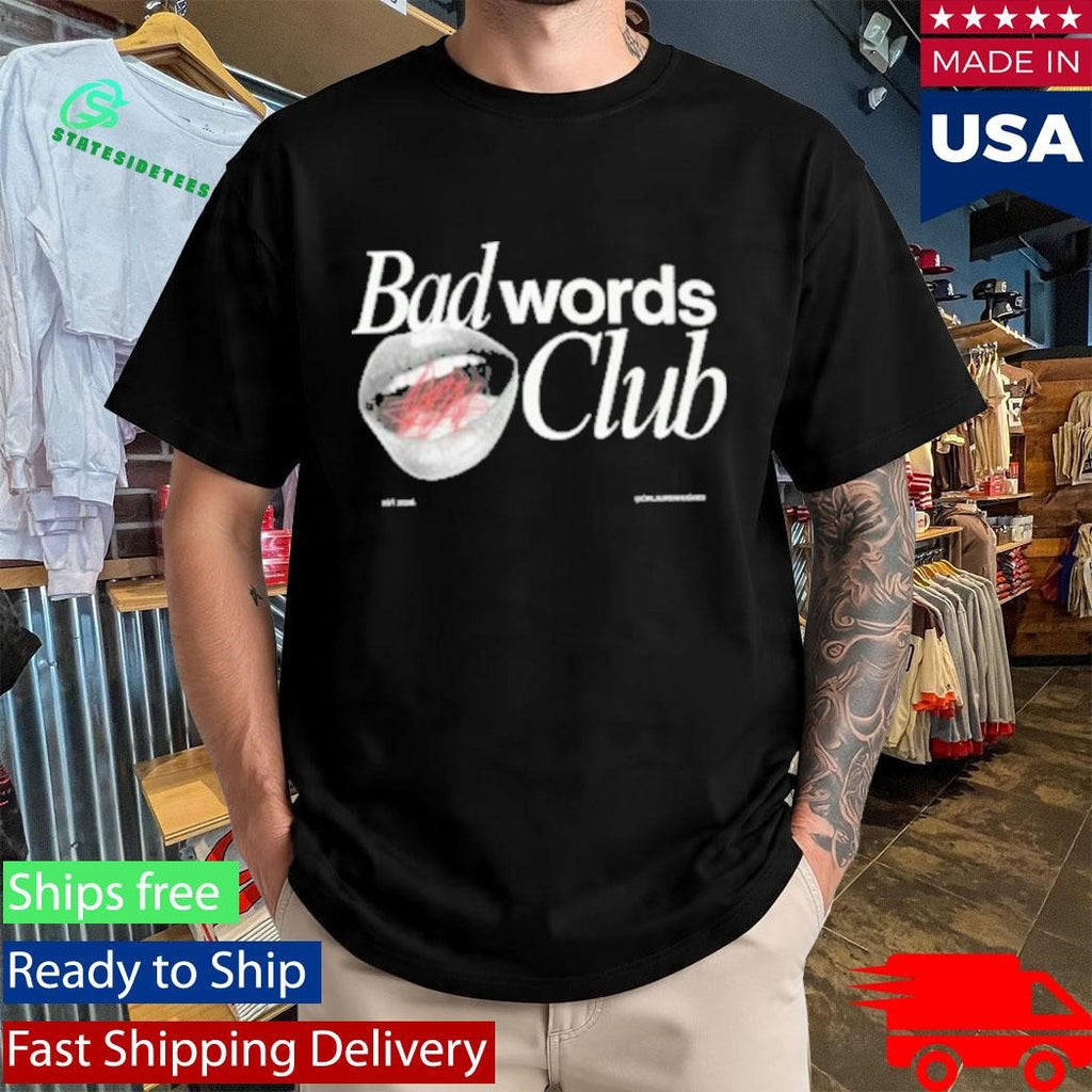 Dr. Lauren Hughes Bad Words Club Good Parents Shirt