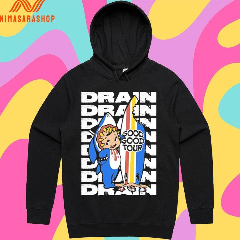 Drain Good Good Tour Shirts