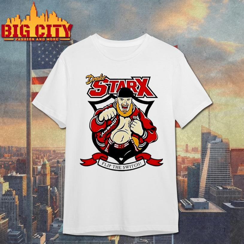 Draks Starx flip the switch shirt