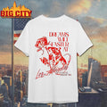 Dreams wilt faster at Los Angeles shirt