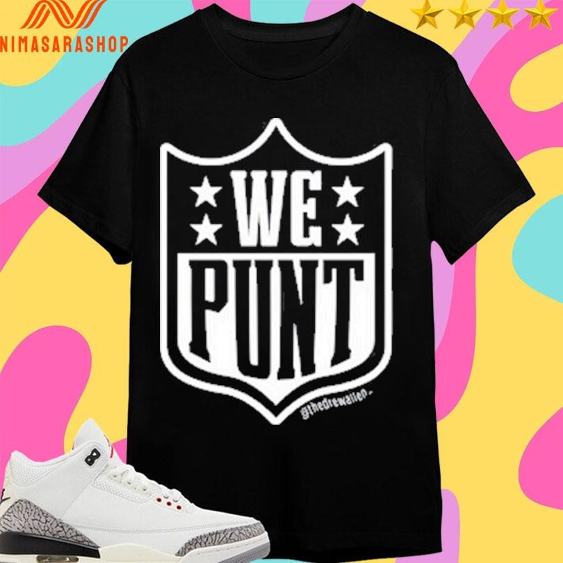 Drew Allen We Punt Shirts