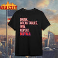 Drink Break Tables Win Repeat Buffalo Football Shirt