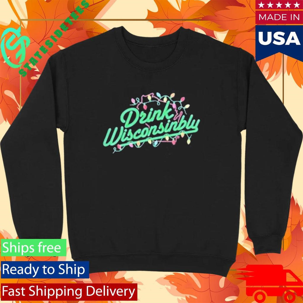 Drink Wisconsinbly Christmas Lights Shirt