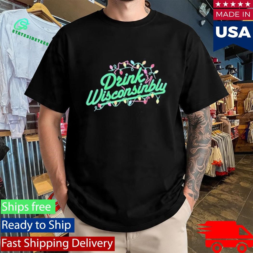 Drink Wisconsinbly Christmas Lights Shirt