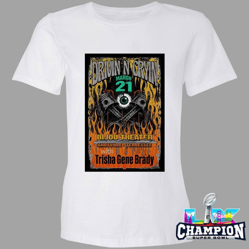 Drivin N Cryin Mar 21 2026 In Knoxville Tn Shirt