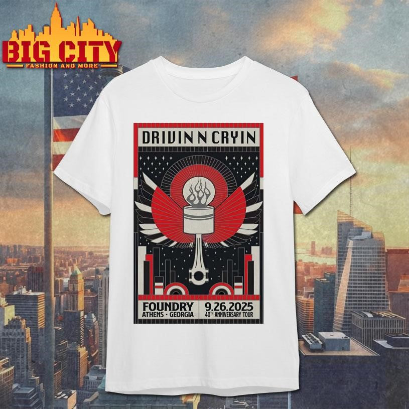 Drivin N Cryin Sep 26 2025 The Foundry in Athens GA Poster Shirt