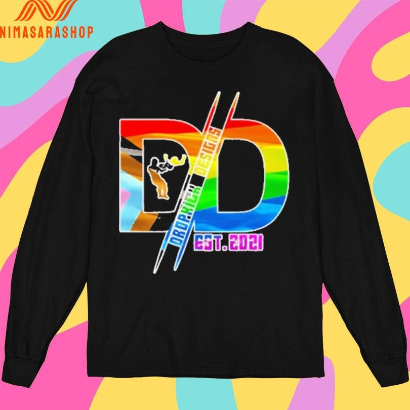 Dropkick Designs Pride Logo Est 2021 Shirts