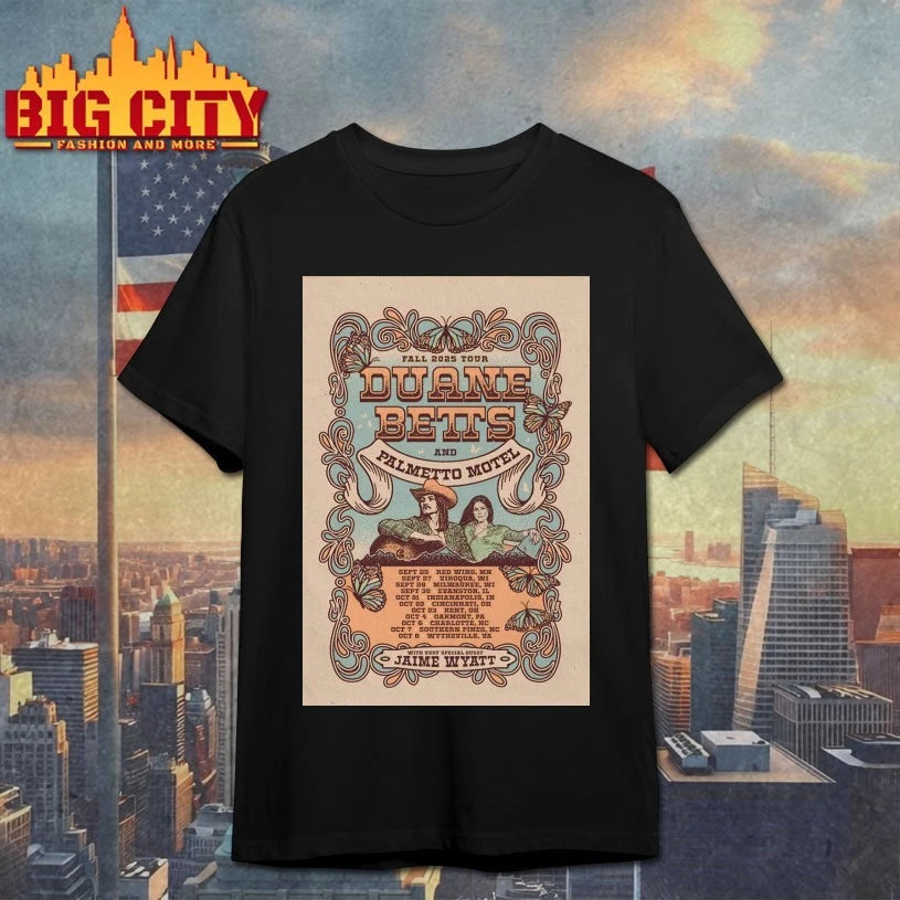 Duane Betts And Palmetto Motel Fall 2025 Shows Poster shirt