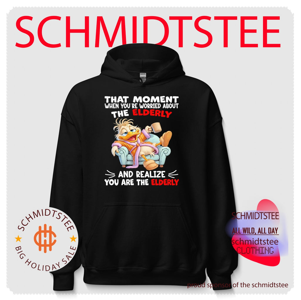 Duck that moment when you’re worried about the elderly and realize you are the elderly shirt