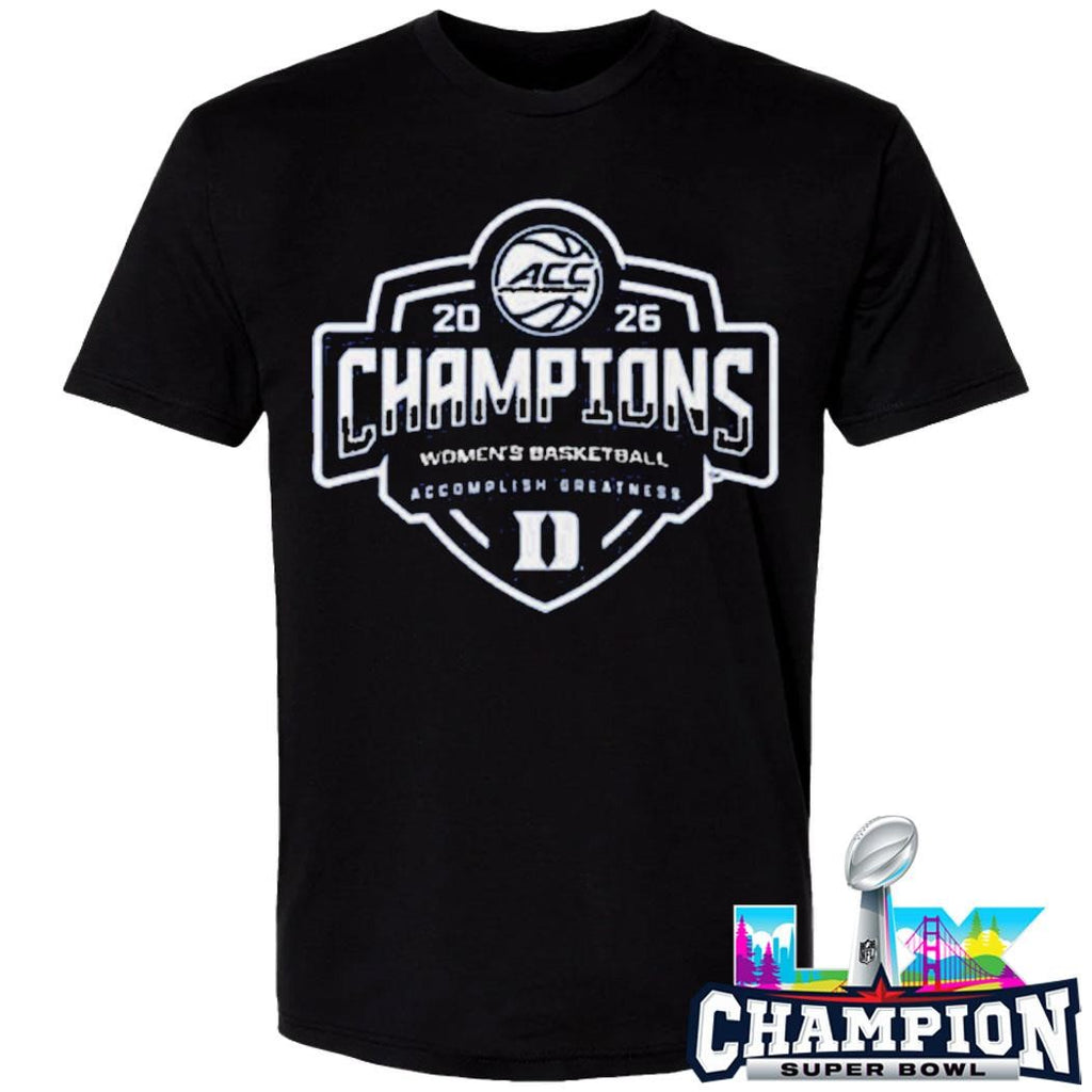 Duke Women’s Basketball Champions Acc Women’s Tournament 2026 Shirt