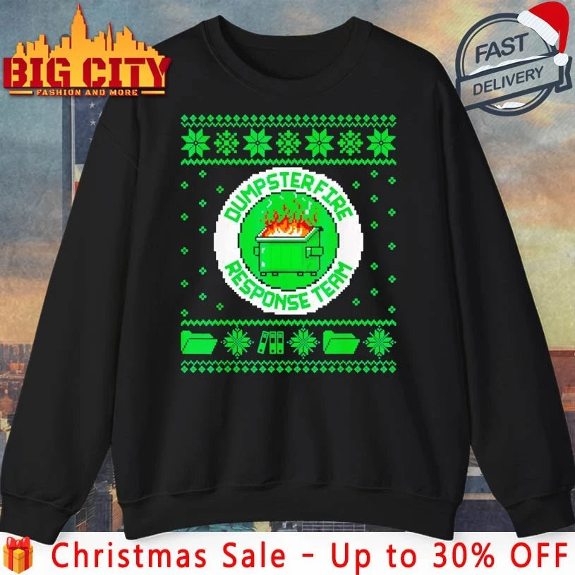 Dumpster Fire Response Team Chaos Ugly Cute Employee Ugly Christmas shirt