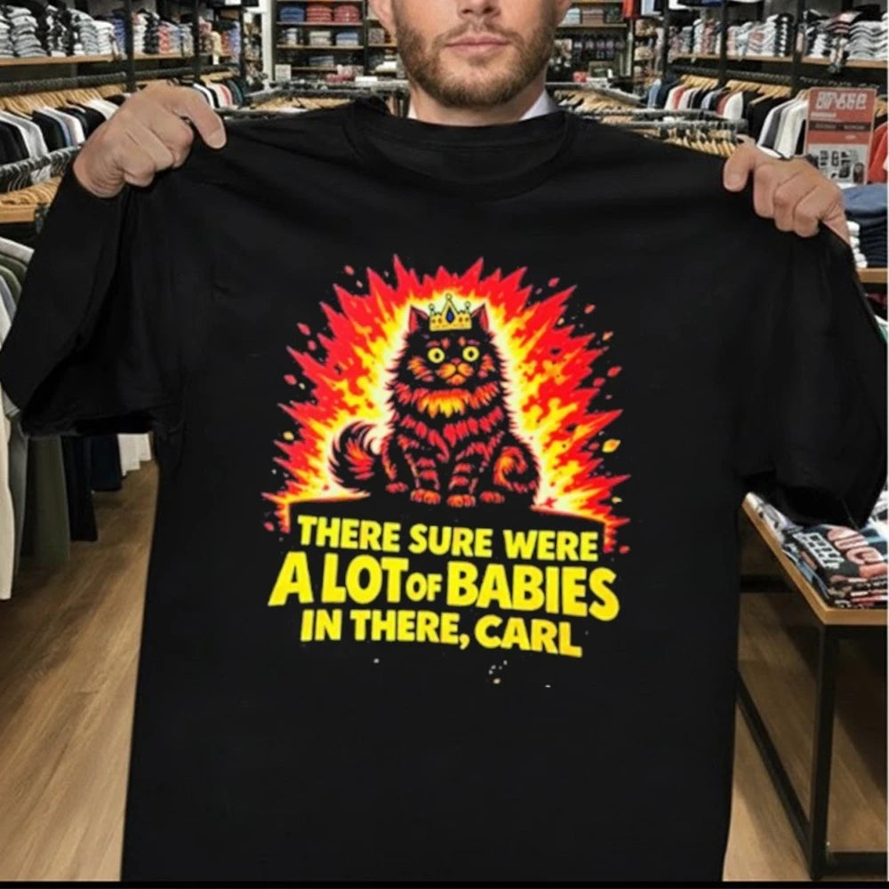Dungeon Crawler Carl There Sure Were A Lot Of Babies In There Shirt