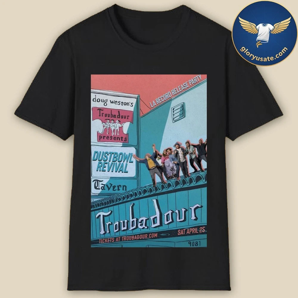 Dustbowl Revival Tour West Hollywood CA On April 25 2026 Poster Shirt