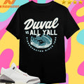 Duval Vs All Y’all Disrespected Since 1995 Shirts