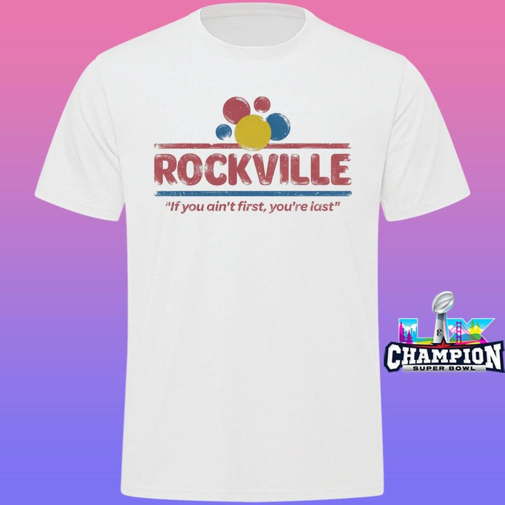 Dwp Racing Rockville If You Ain’t First You’re Last Shirt