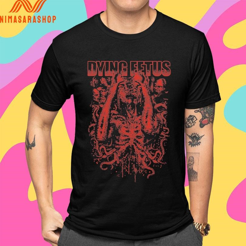 Dying Fetus Pulled Apart Shirts