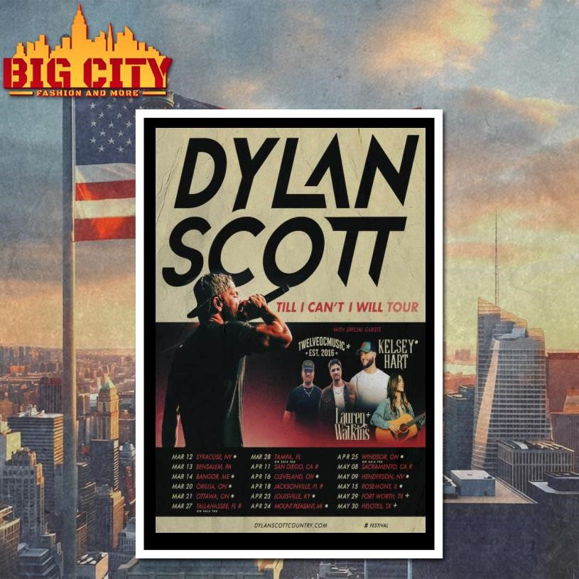 Dylan Scott Till I Can’t I Will Tour 2026 Poster Shirt