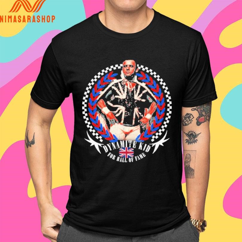 Dynamite Kid For Hall Of Fame Shirts