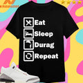 Eat Sleep Durag Repeat 2026 Shirts