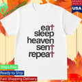 Eat Sleep Haven Sent Repeat Shirt