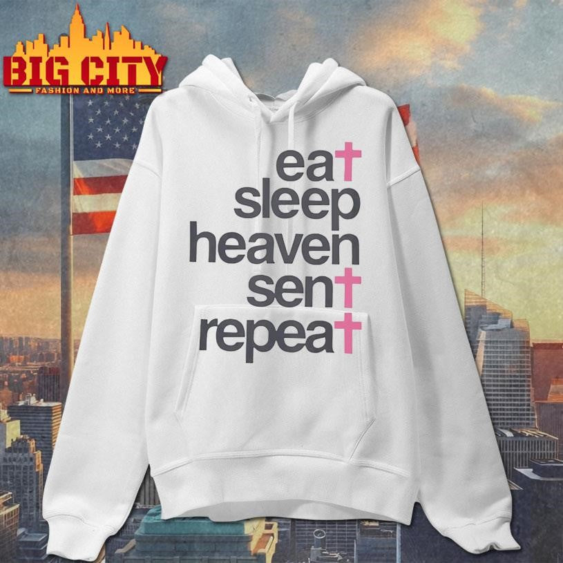 Eat Sleep Heaven Sent Repeat Shirt