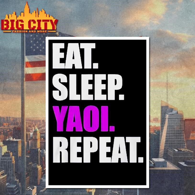 Eat Sleep Yaoi Repeat Shirt