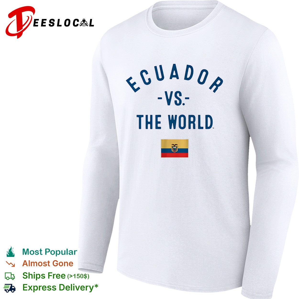 Ecuador vs the world shirt
